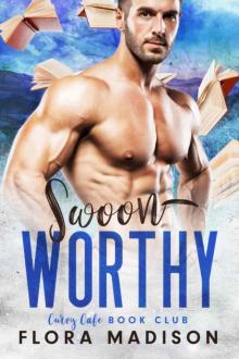 Swoon Worthy (Curvy Cafe Book Club 6) Swoon Worthy (Curvy Cafe Book Club 6)