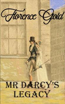 Mr Darcy's Legacy