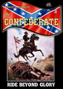 The Confederate 3 The Confederate 3