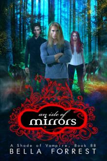 A Shade of Vampire 88: An Isle of Mirrors A Shade of Vampire 88: An Isle of Mirrors