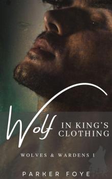 Wolf in King's Clothing