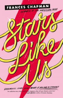 Stars Like Us Stars Like Us