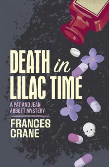 Death in Lilac Time Death in Lilac Time