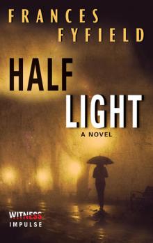Half Light Half Light