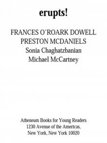 Phineas L. MacGuire . . . Erupts!