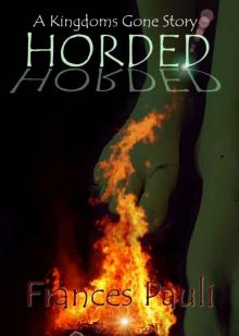 Horded - Kingdom Gone Book 2