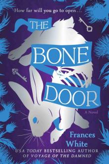 The Bone Door The Bone Door