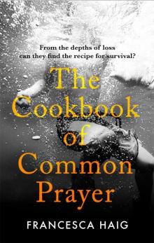 The Cookbook of Common Prayer The Cookbook of Common Prayer