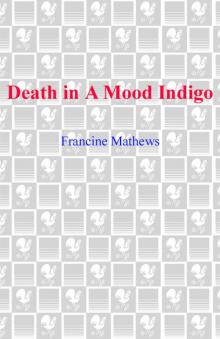 Death in A Mood Indigo Death in A Mood Indigo