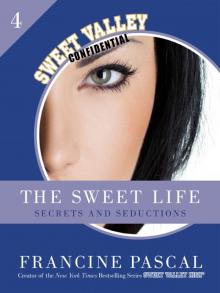 Secrets and Seductions Secrets and Seductions
