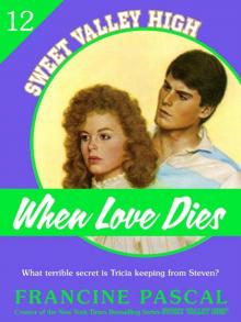 When Love Dies When Love Dies