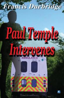 Paul Temple Intervenes Paul Temple Intervenes