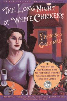 The Long Night of White Chickens The Long Night of White Chickens