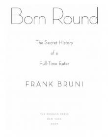 Born Round Born Round