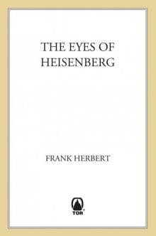 The Eyes of Heisenberg