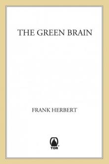 The Green Brain