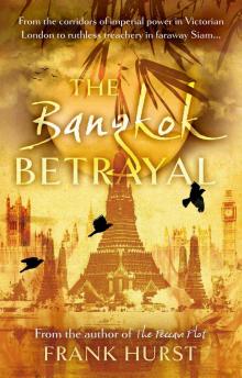 The Bangkok Betrayal The Bangkok Betrayal