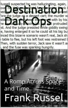 Destination Dark Ops Destination Dark Ops