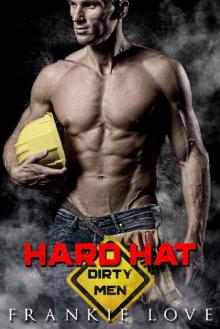Dirty Men 02 - Hard Hat Dirty Men 02 - Hard Hat