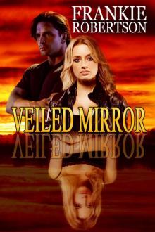 VEILED MIRROR VEILED MIRROR