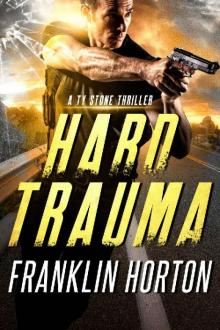 Hard Trauma