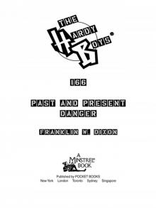 Past and Present Danger Past and Present Danger