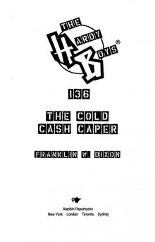 The Cold Cash Caper