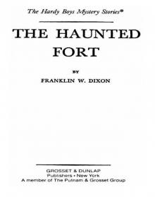 The Haunted Fort The Haunted Fort