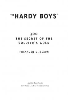 The Secret of the Soldier's Gold The Secret of the Soldier's Gold