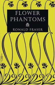 Flower Phantoms Flower Phantoms