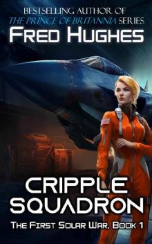 Cripple Squadron (The 1st Solar War)