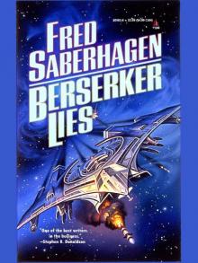 Berserker Lies