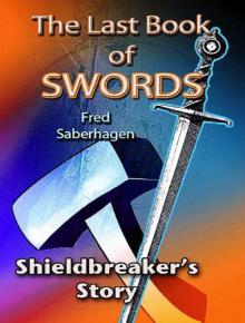 Shieldbreaker's Story