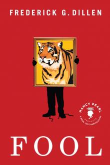 Fool (Nancy Pearl's Book Lust Rediscoveries) Fool (Nancy Pearl's Book Lust Rediscoveries)