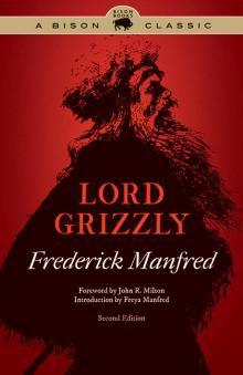 Lord Grizzly, Second Edition Lord Grizzly, Second Edition