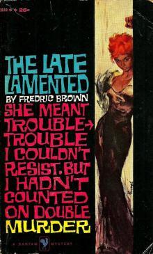The Late Lamented