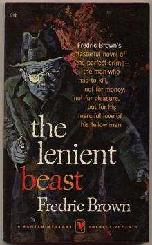 The Lenient Beast