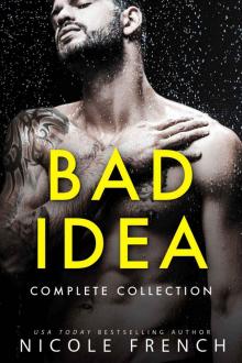Bad Idea: The Complete Collection Bad Idea: The Complete Collection