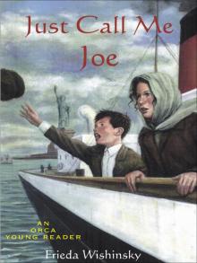 Just Call Me Joe Just Call Me Joe