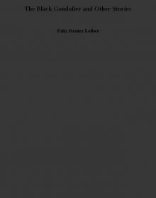 The Black Gondolier and Other Stories