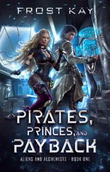 Pirates, Princes, and Payback Pirates, Princes, and Payback