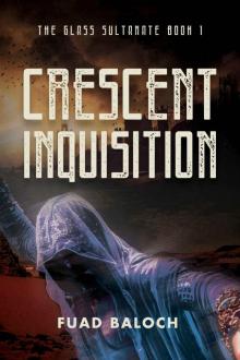 Crescent Inquisition Crescent Inquisition
