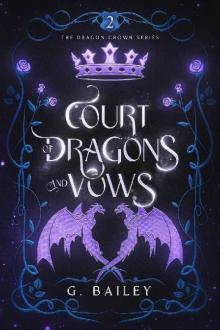 Court of Dragons and Vows (The Dragon Crown Series Book 2)