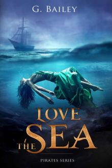 Love the Sea (Saved by Pirates Book 2)
