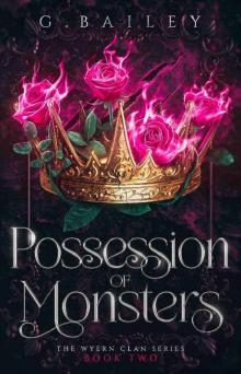 Possession of Monsters (The Wyern Clan Series Book 2)