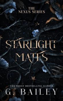 Starlight Mates (The Nexus Series Book 1)
