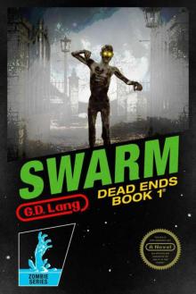 Swarm (Dead Ends)