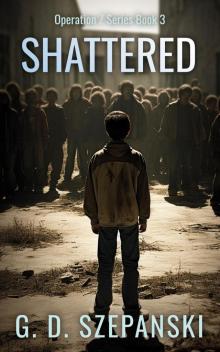 Shattered Shattered