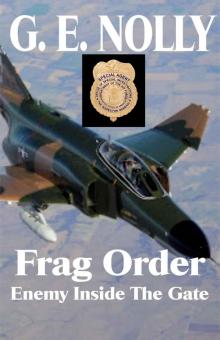 Frag Order: Enemy Inside The Gate Frag Order: Enemy Inside The Gate