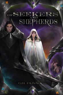 Of Seekers and Shepherds: Children of the Younger God, Book One Of Seekers and Shepherds: Children of the Younger God, Book One